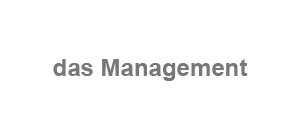 das Management
